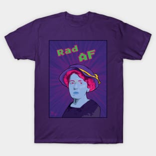 Emma Goldman is Rad AF T-Shirt